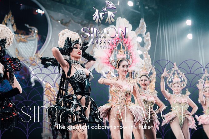 Phuket Simon Cabaret Show (VIP) with Roundtrip Transfer - Key points at a glance