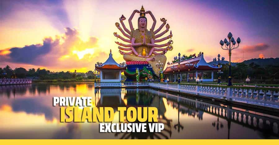 PRIVATE ISLAND TOUR VIP AROUND KOH SAMUI FULL DAY EXCURSION - Private island day: the value of picking your own start time